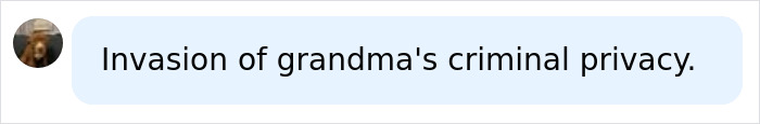 A social media comment discussing the privacy implications of a woman's ancestry DNA test leading to a grandma's homicide arrest.