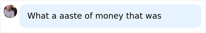 A social media comment saying a flat earth experiment was a waste of money. A social media comment saying a flat earth experiment was a waste of money.