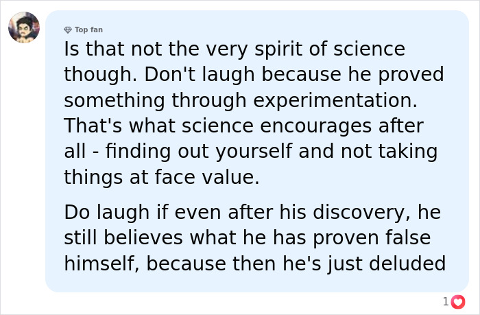 A social media comment about a Flat Earther's experiment, discussing the spirit of science and experimentation. A social media comment about a Flat Earther's experiment, discussing the spirit of science and experimentation.