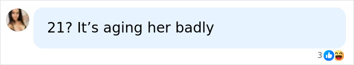 A social media comment criticizing an influencer who underwent plastic surgery, reading: 21? It is aging her badly. A social media comment criticizing an influencer who underwent plastic surgery, reading: 21? It is aging her badly.