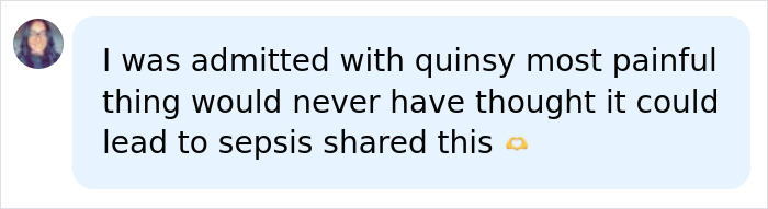 A social media comment discussing sepsis symptoms after being admitted with quinsy, emphasizing the danger of sepsis symptoms.