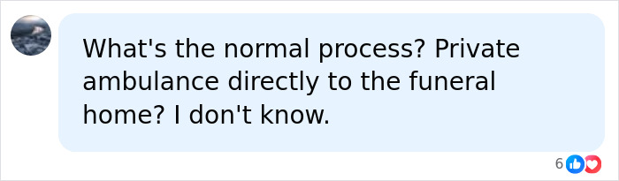Social media query asking about normal funeral home transport in relation to a hospital lawsuit Social media query asking about normal funeral home transport in relation to a hospital lawsuit