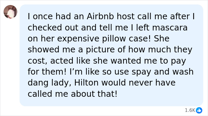 A social media comment about an Airbnb stay, detailing a host complaint about mascara on a pillow case. A social media comment about an Airbnb stay, detailing a host complaint about mascara on a pillow case.