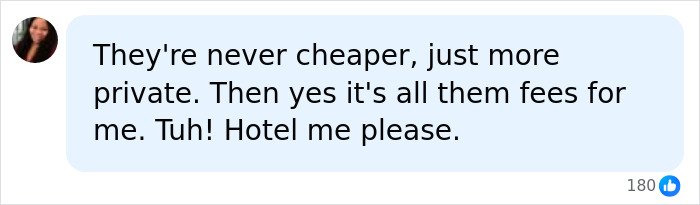 A user expressing that Airbnb stays are not cheaper, just more private, and prefering hotels due to fees. A user expressing that Airbnb stays are not cheaper, just more private, and prefering hotels due to fees.