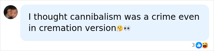 A comment on a social media post about a stage actress eating ashes of a Game of Thrones icon. The user questions if cannibalism is a crime, even in cremation version.