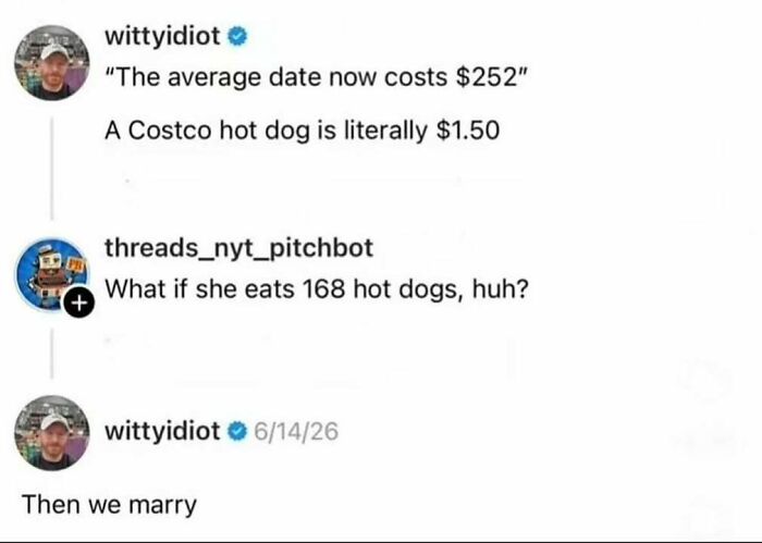 A clever social media post about Costco hot dog dates, from a gallery of edgy and hilarious memes.