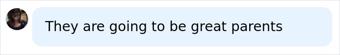 A social media comment predicting the TikTok stars will be great parents after their pregnancy announcement. A social media comment predicting the TikTok stars will be great parents after their pregnancy announcement.