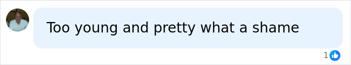 A social media comment saying too young and pretty what a shame about the influencer tragic turn
