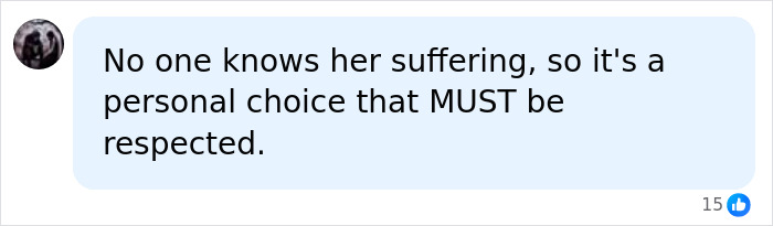 Woman Decides That Her Life Isn't Worth Living Anymore, Chooses To Pass With Euthanasia Woman Decides That Her Life Isn't Worth Living Anymore, Chooses To Pass With Euthanasia