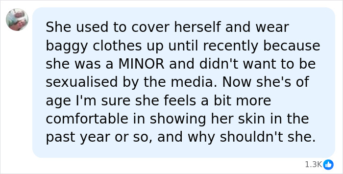An online comment explaining why Billie Eilish chose to cover herself with baggy clothes as a minor.
