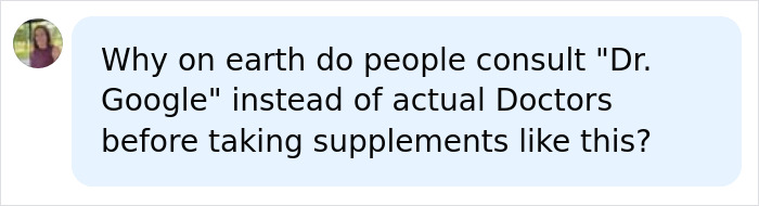A social media comment asking why people consult Dr. Google instead of actual doctors before taking supplements like viral Ashwagandha gummies.