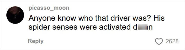 Social media comment praising the Putney Pusher's driver's quick spider senses and reaction time.