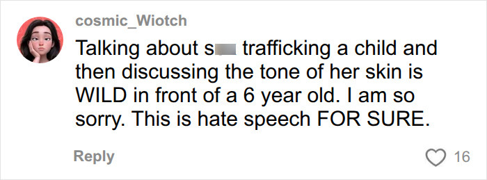 Screenshot of a comment from cosmic_wiotch discussing hate speech from the racist Karen. Screenshot of a comment from cosmic_wiotch discussing hate speech from the racist Karen.