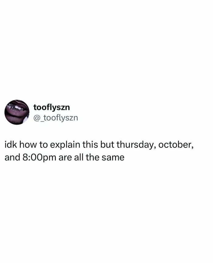 Text meme about Thursday October and 8pm being the same funny meme