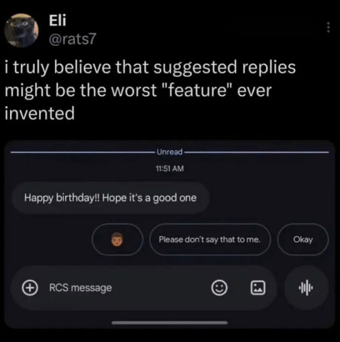 A humorous internet photo of a tweet criticizing suggested replies in messaging apps.