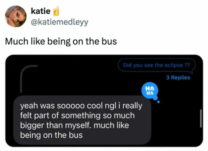 A screenshot of a humorous text message exchange discussing the feeling of an eclipse and being on a bus, part of hilarious photos.