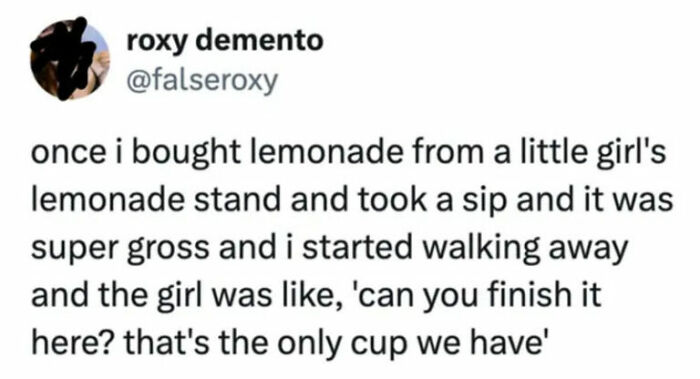 A hilarious photo depicting a tweet about a girl at a lemonade stand.