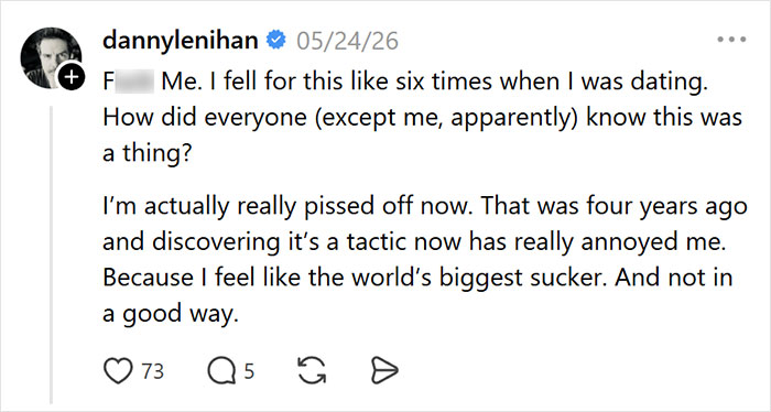 A social media user comments that he fell for this type of weird text before a date six times. A social media user comments that he fell for this type of weird text before a date six times.