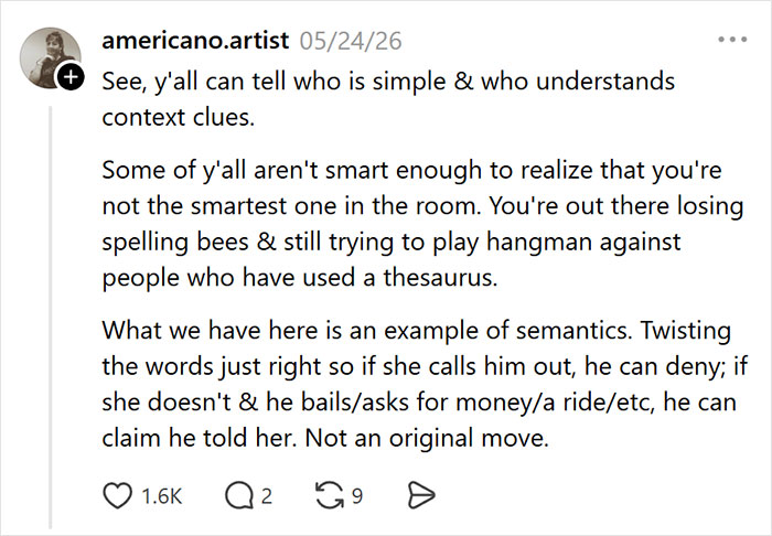 A social media user comments on the weird text she got before a date, discussing context clues. A social media user comments on the weird text she got before a date, discussing context clues.
