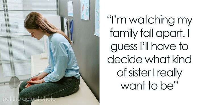 Woman Is Called A Monster For Refusing To Save Her Sister’s Life, Starts Questioning Her Decision