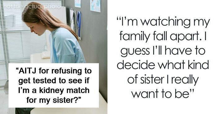 Woman Is Called A Monster For Refusing To Save Her Sister’s Life, Starts Questioning Her Decision