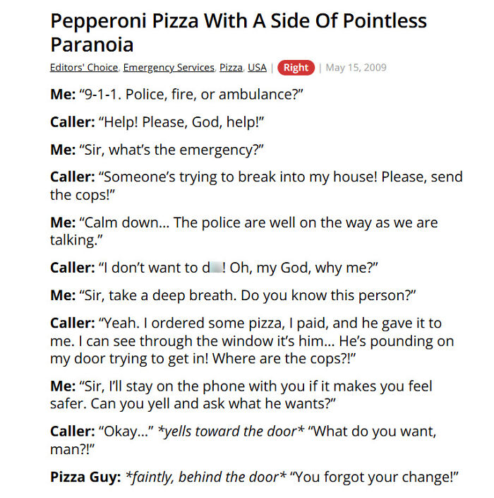 Pizza delivery prank call about break-in misunderstanding