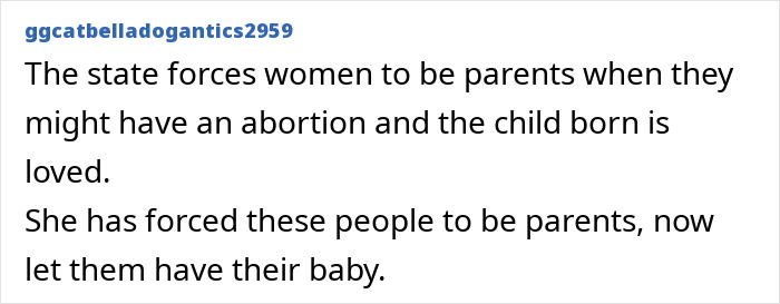 A comment discussing the state forcing women to be parents and the child's biological parents' rights in the surrogacy case. A comment discussing the state forcing women to be parents and the child's biological parents' rights in the surrogacy case.