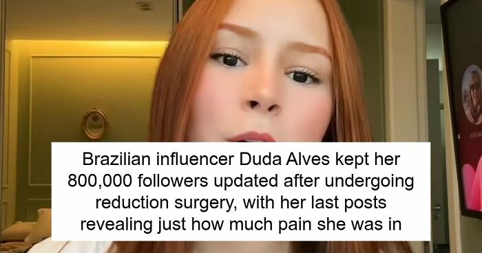 Brazilian Influencer Undergoes Major Surgery, Then Her Story Takes A Tragic Turn