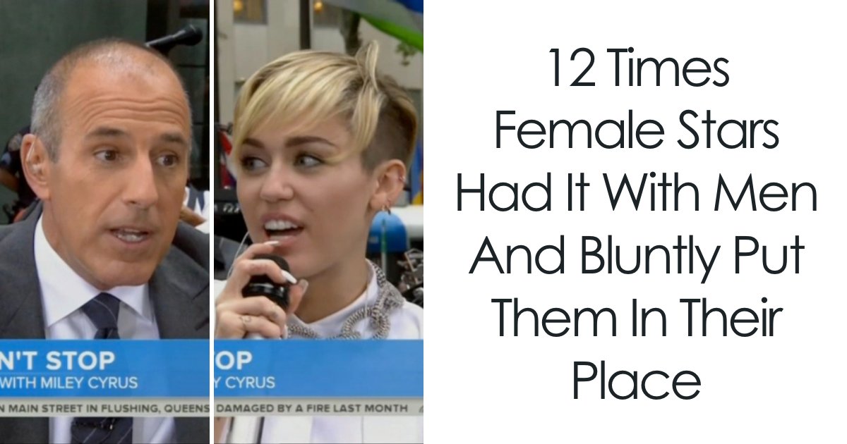 12 Times Female Stars Had It With Men And Bluntly Put Them In Their Place