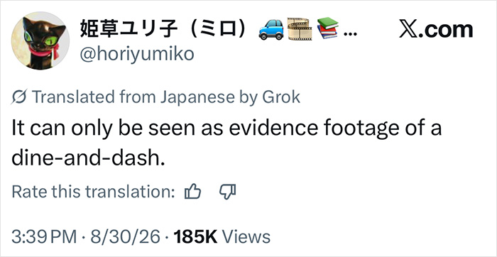 Screenshot of a tweet calling the trans woman's action at the Japanese restaurant 'evidence footage of a dine-and-dash.'