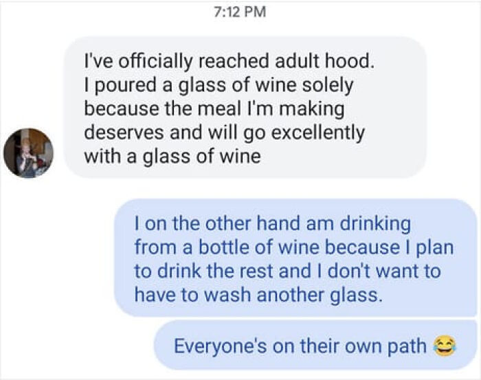 A relatable meme for adults showing a text exchange about different approaches to drinking wine, highlighting adulthood.