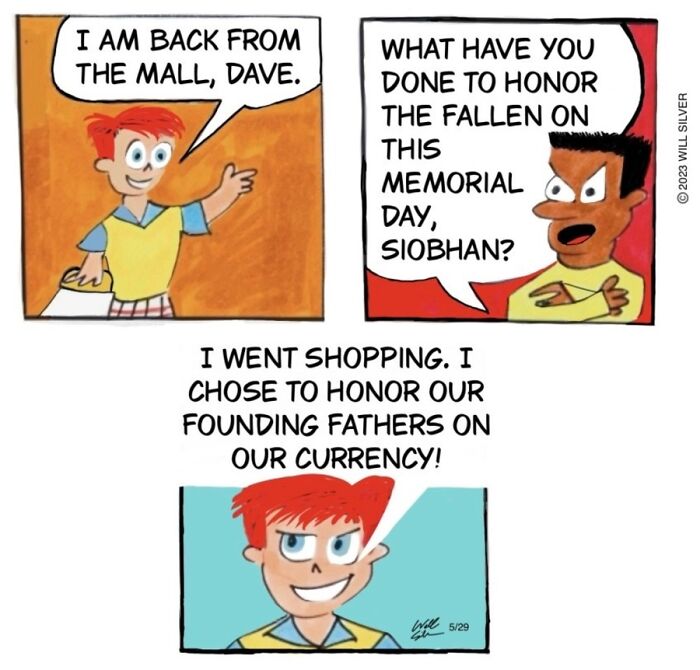 Witty comics by Will Silver featuring a character's consumerist take on Memorial Day, humorously highlighting everyday life absurdities.