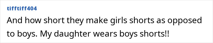 Screenshot of a comment from tifftiff404 about the length of girls' shorts compared to boys', relating to girls' t-shirt issues. Screenshot of a comment from tifftiff404 about the length of girls' shorts compared to boys', relating to girls' t-shirt issues.