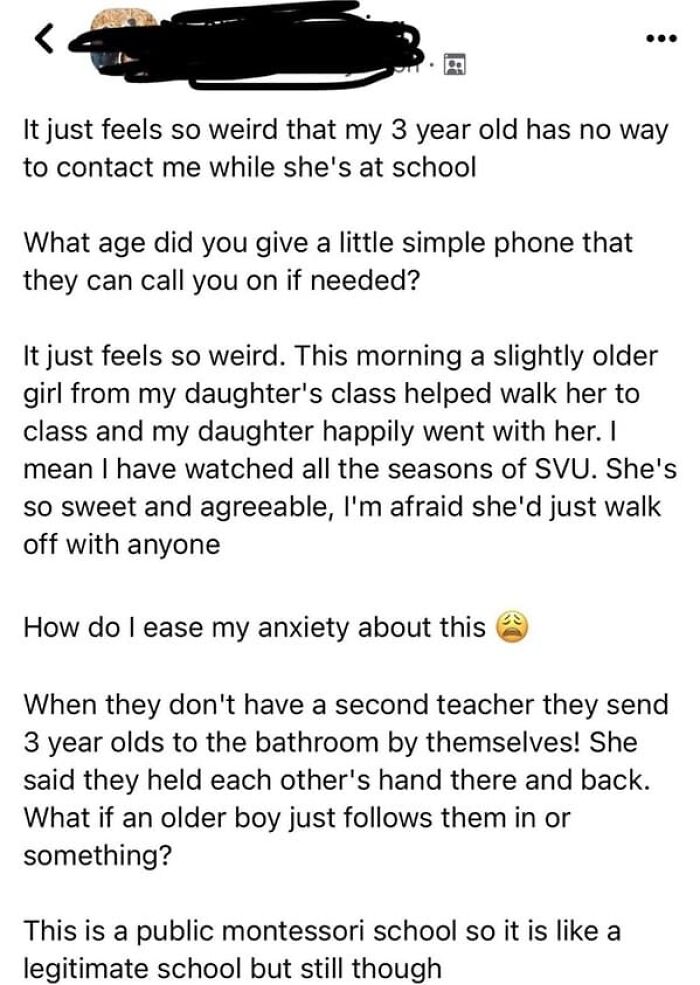 A social media post from an unhinged person expressing anxiety about their 3-year-old at school.