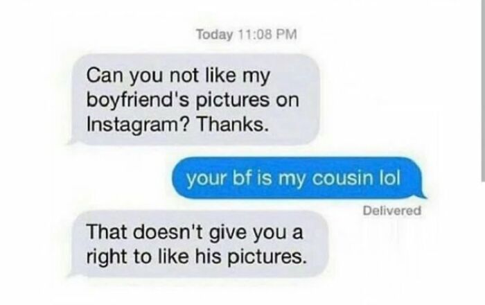 A text message conversation showing unhinged people sharing thoughts on social media about liking boyfriend's pictures.