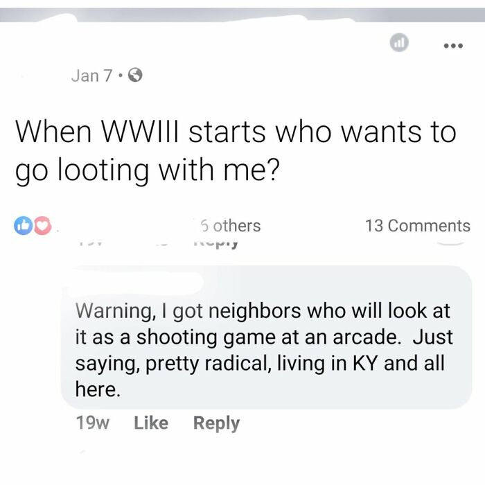 A social media post asking who wants to go looting during WWIII, reflecting unhinged people sharing thoughts.