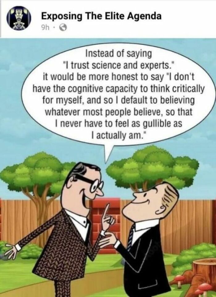 An unhinged social media post about people who trust science and experts.