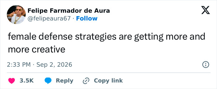 A Twitter post from Felipe Farmador de Aura, discussing creative female defense strategies to avoid being bothered by men.