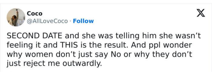 A social media post about a woman rejecting a man on a second date and his brutal reaction. A social media post about a woman rejecting a man on a second date and his brutal reaction.