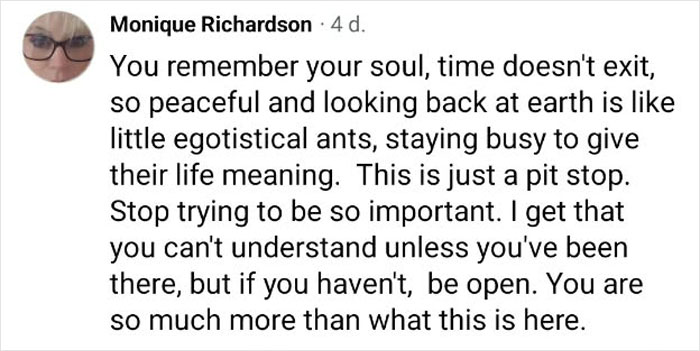 A comment from Monique Richardson discussing the soul and life's meaning after a Materialist Atheist flatlined. A comment from Monique Richardson discussing the soul and life's meaning after a Materialist Atheist flatlined.