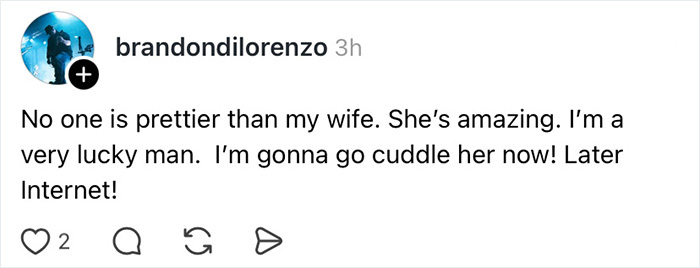 A social media post from brandondilorenzo, stating no one is prettier than his wife, contributing to a wife appreciation thread.
