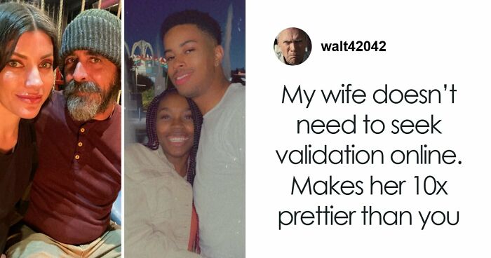 Woman Says She’s “Prettier Than Your Wife,” Accidentally Creates A Massive Wife Appreciation Thread