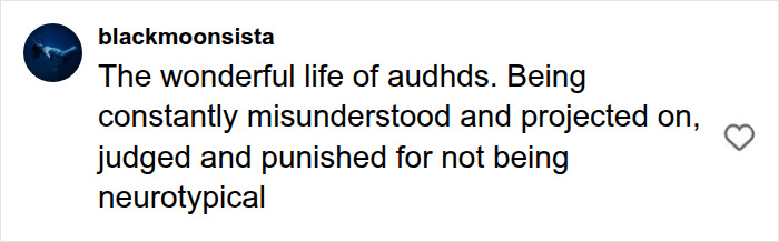 A social media post about being misunderstood for autism and ADHD.