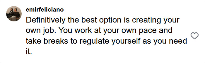 Social media comment suggesting creating your own job is the best option for a woman with Autism and ADHD.