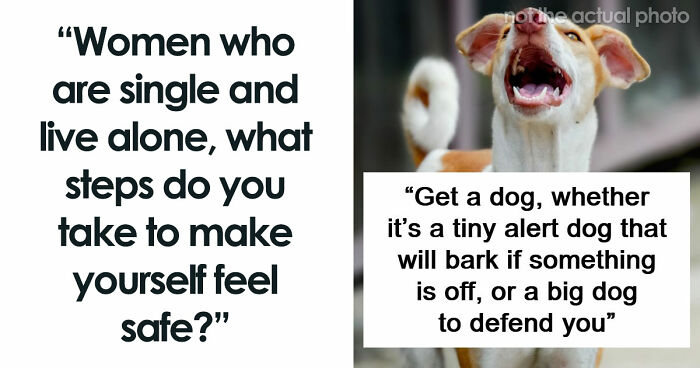 40 Safety Tips That Are Genius Ways For Women Living Alone To Protect Themselves