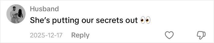 A comment from a user named Husband, saying Shes putting our secrets out, related to the nonsensical sentence men say.