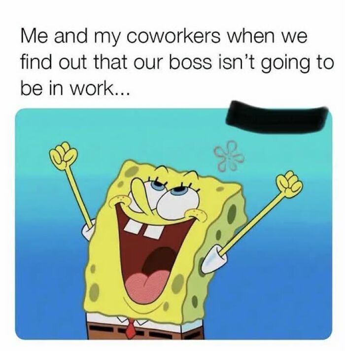 Relatable meme about coworkers happy when boss is absent at work