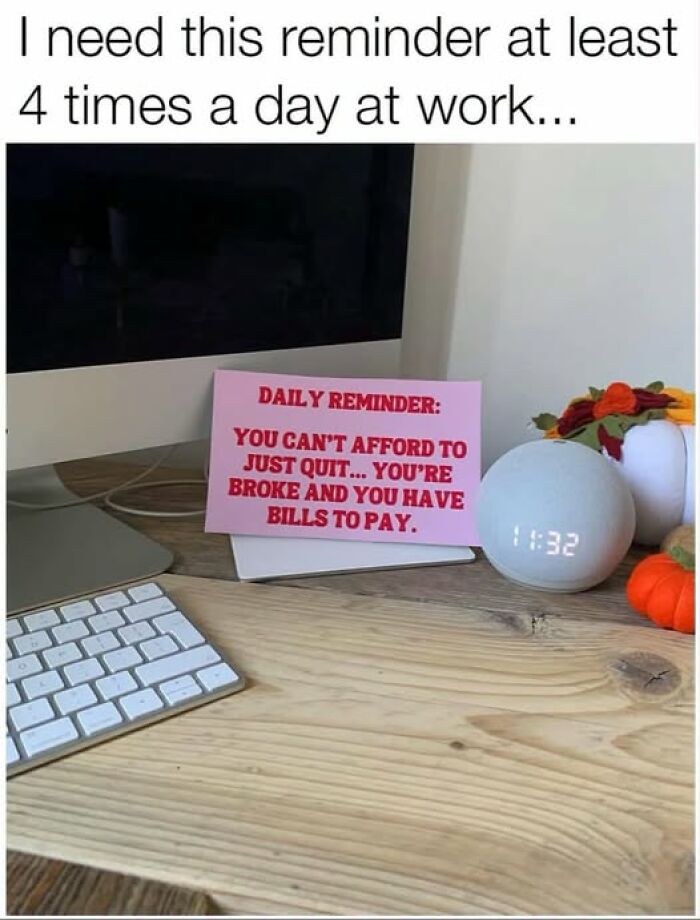 Daily reminder note about bills and quitting on office desk