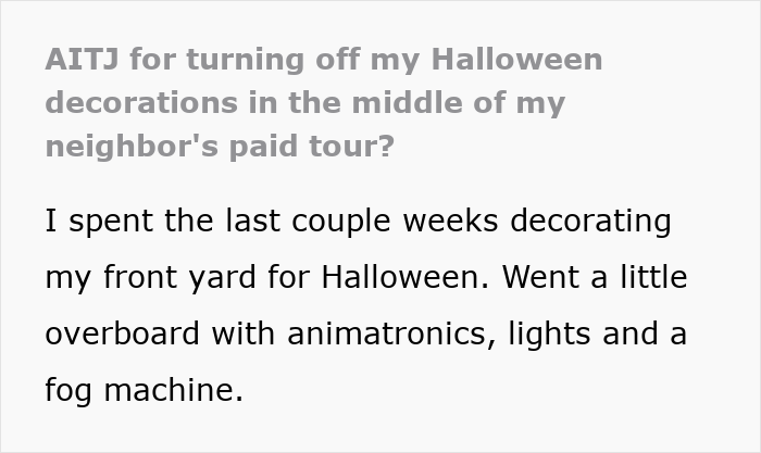Social media post asking about turning off Halloween decorations during a neighbor paid tour.