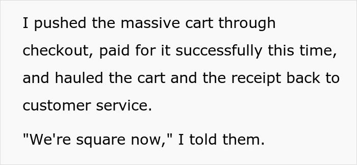 A black text graphic explaining returning to the customer service desk with groceries. A black text graphic explaining returning to the customer service desk with groceries.
